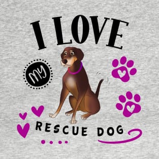 I Love My Rescue Dog T-Shirt